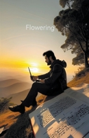 Flowering B0CH7J112D Book Cover