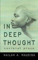 In Deep Thought: Societal Prose 143430132X Book Cover