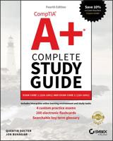 Comptia A+ Complete Study Guide: Exam Core 1 220-1001 and Exam Core 2 220-1002 1119515939 Book Cover
