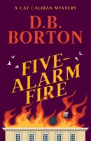 Five-Alarm Fire 1735267554 Book Cover