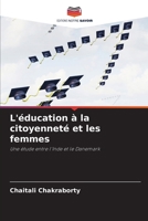 L'éducation à la citoyenneté et les femmes (French Edition) 6208530636 Book Cover