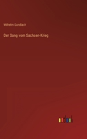 Der Sang vom Sachsen-Krieg 3368253611 Book Cover