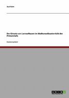 Der Einsatz von Lernsoftware im Mathematikunterricht der Primarstufe 3638675513 Book Cover