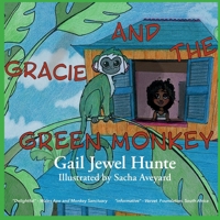 Gracie and The Green Monkey 9769695734 Book Cover