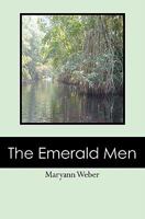 The Emerald Men 1439256756 Book Cover