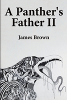 A Panther's Father II 1684700639 Book Cover