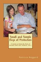 Small and Simple Keys of Protection (Part 1) 1502327872 Book Cover