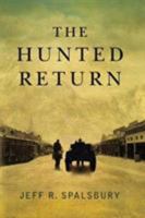 The Hunted Return 1612186645 Book Cover