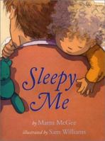 Sleepy Me 1561487155 Book Cover