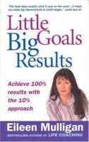 Little Goals, Big Results 0749925469 Book Cover