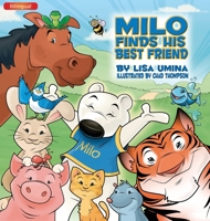 Milo Finds His Best Friend (Bilingual) 1637655800 Book Cover