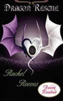 Dragon Rescue 1601542070 Book Cover