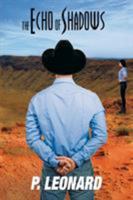 The Echo Of Shadows 1786126567 Book Cover