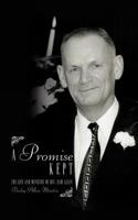 A Promise Kept: The Life and Ministry of REV. Sam Allen 1477220097 Book Cover