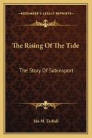 The Rising of the Tide: The Story of Sabinsport 1541048504 Book Cover