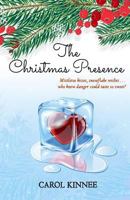 The Christmas Presence 0995851530 Book Cover