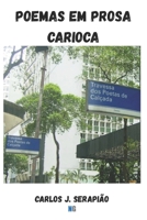 POEMAS EM PROSA CARIOCA: 1988 (Portuguese Edition) B0DQ7JQ16Q Book Cover