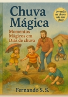 CHUVA MÁGICA (Portuguese Edition) 6501635136 Book Cover