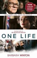 One Life: The True Story of Sir Nicholas Winton 1472148665 Book Cover