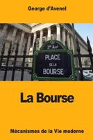 La Bourse 1979678626 Book Cover