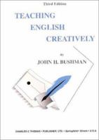 Teaching English Creatively 039805911X Book Cover