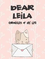 Dear Leila, Chronicles of My Life: A Girl's Thoughts 1720213674 Book Cover