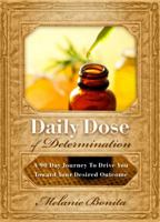 Daily Dose of Determination 0983546835 Book Cover