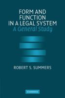 Form and Function in a Legal System: A General Study 0521857651 Book Cover