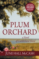 Plum Orchard 0984435492 Book Cover