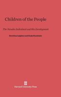 Children of the People 0674427866 Book Cover