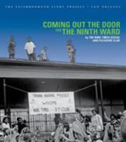 Coming Out the Door for the Ninth Ward 097061909X Book Cover