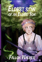 Eldest Son of an Eldest Son B08RRDRR4Y Book Cover