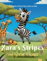 Zara's stripes the great escape B0FY5M2XPM Book Cover