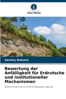 Bewertung der Anfälligkeit für Erdrutsche und institutioneller Mechanismen (German Edition) 6209926576 Book Cover