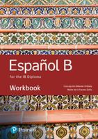 Spanish B for the Ib Diploma Workbook 1292331178 Book Cover