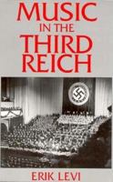 Music in the Third Reich 0333646932 Book Cover