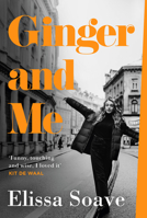 Ginger and Me: The debut novel from the winner of the Primadonna Prize 0008458464 Book Cover