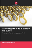 A Monografia de 1 Bilhão de Euros (Portuguese Edition) 6209044689 Book Cover
