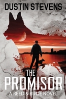 The Promisor: A Suspense Thriller B09BYDGZGZ Book Cover