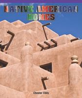 Native American Homes 143580127X Book Cover