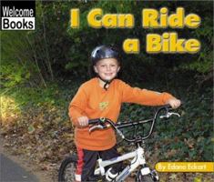 I Can Ride a Bike (Welcome Books) 0516239678 Book Cover