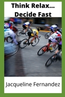 Think Slow … Decide Fast null Book Cover