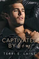 Captivated by Him 1981285849 Book Cover