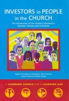 Investors in People in the Church: The Introduction of the Investors Standard in Dioceses, Parishes and Cathedrals 0715149229 Book Cover