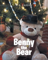 Benny the Bear 1645598225 Book Cover