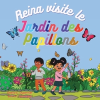 Reina visite le jardin des papillons: Découvre la nature, les insectes et les papillons de manière ludique ! 1958816124 Book Cover