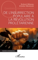 De l’insurrection populaire à la révolution prolétarienne (Questions Contemporaines) (French Edition) 2336478714 Book Cover