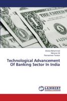 Technological Advancement Of Banking Sector In India 613993012X Book Cover
