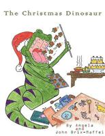 The Christmas Dinosaur 1438904991 Book Cover