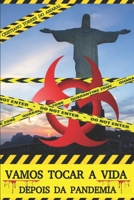 Vamos tocar a vida: depois da pandemia 6500077806 Book Cover